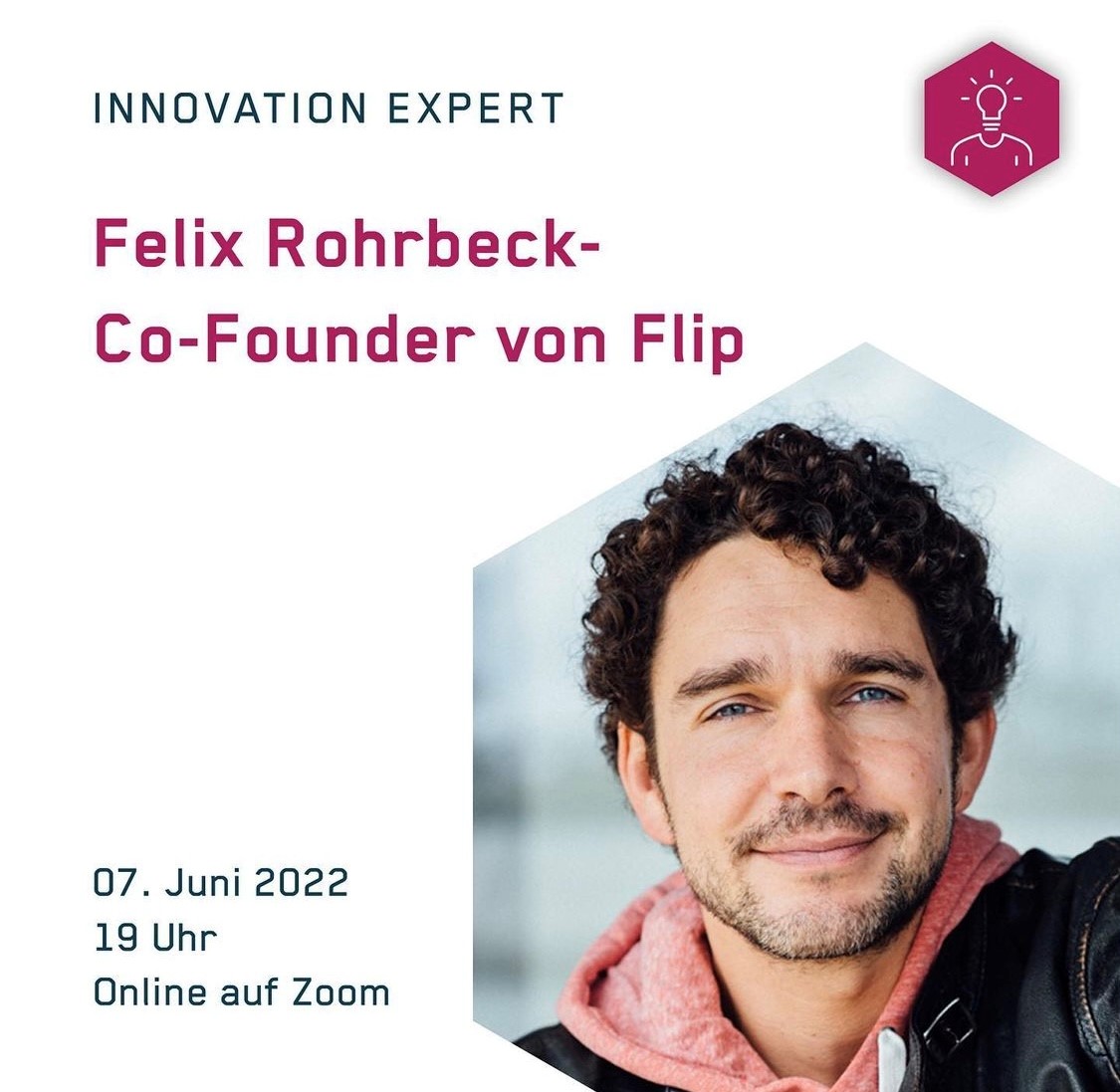 INNOVATION EXPERT mit Felix Rohrbeck - Dienstag, 07.06.2022 um 19 Uhr (online)