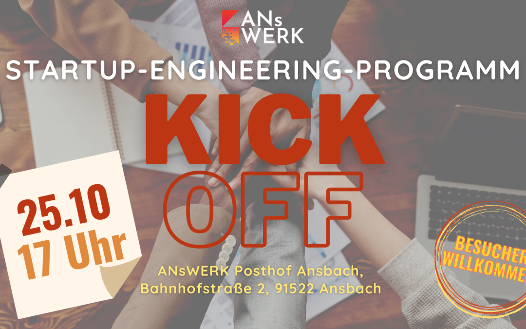 Anmeldung Kick-off „ANsWERK Startup-Engineering Programm“ 25.10.2022