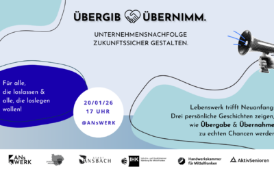 Übergib & Übernimm – Unternehmensnachfolge zukunftssicher gestalten